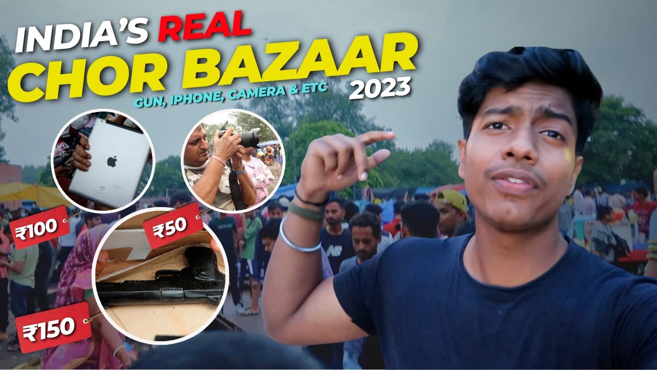 The Real CHOR BAZAAR 2023 in INDIA Exposed 😱🔥Air Gun just in  ₹150 [Guns, iPhones, DSLR,Shoes]