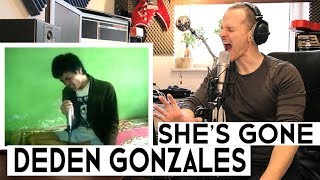 VOCAL COACH REACTS TO DEDEN GONZALES - SHE&#39;S GONE