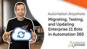 Migration, test et mise à jour des robots Enterprise 11 dans Automation 360 |#AAIllustrates