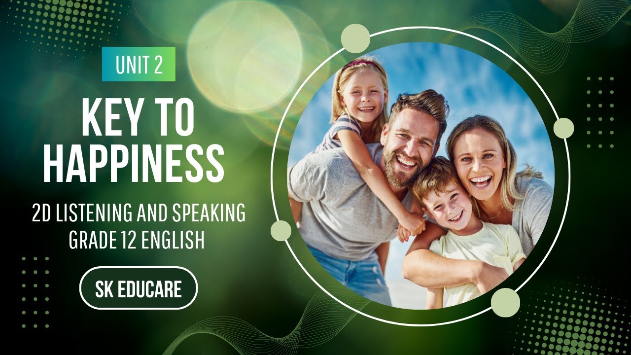 Grade 12 English, Unit 2 Key to Happiness, Listening Practice - YouTube