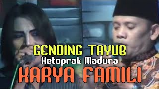 GENDING LAWAS TAYUB MADURA || KARYA FAMILI Cangkring