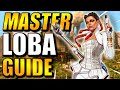 HOW TO USE LOBA IN APEX LEGENDS SEASON 9 | MASTER LOBA GUIDE