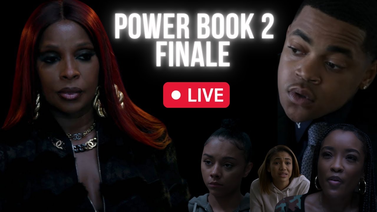 Power Book 2 Season 3 Finale Live Discussion YouTube