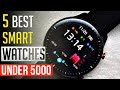 Top 5 best Smartwatch Under 5000 in india 2021