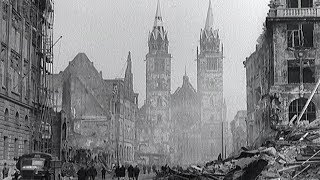 Nuremberg/Nürnberg After the War 1945 & Now