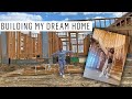 Building My Dream Home! | Liane V
