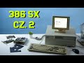 CZĘŚĆ 2: Ulepszam komputer 386 SX 💾