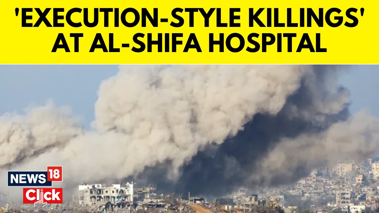 ⁣Israel Vs Palestine | Israeli 'Executions’ at Al-Shifa Hospital | Israel Vs Gaza | N18V | News1