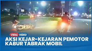 Detik-detik Aksi Kejar-kejaran Pemotor Kabur Tabrak Mobil