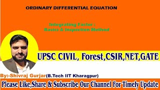 14.ODE: Integrating Factor-Inspection Method | UPSC IAS| BPSC| UPPSC| NET| Shivraj Gurjar| Mathocrat