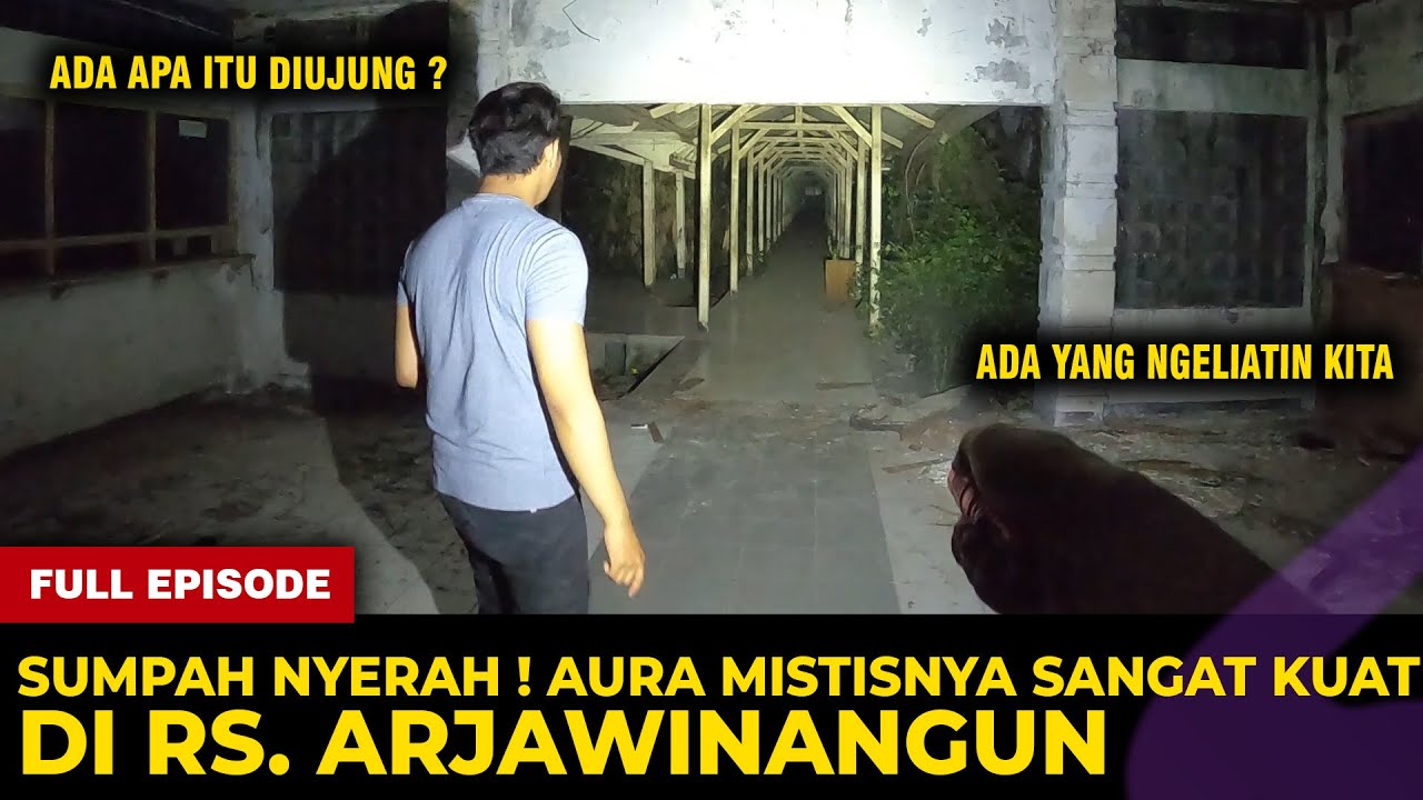 🔴 1292- FULL EPISODE ! RS ARJAWINANGUN MEMILIKI AURA MISTIS YANG SANGAT DAHSYAT