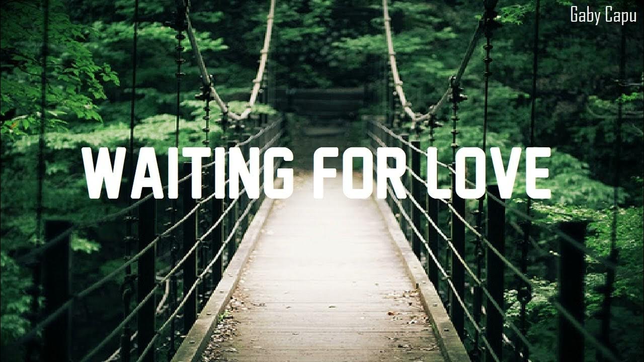 My way waiting for. Avicii waiting for love. waiting for. waiting for my love. waiting for love mp3.
