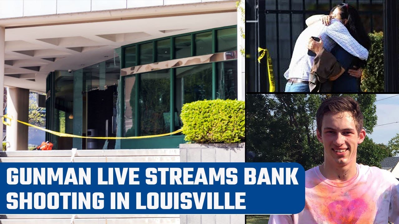 Louisville Shooting Gunman kills 5 on live stream at a bank in Louisville, Kentucky Oneindia News