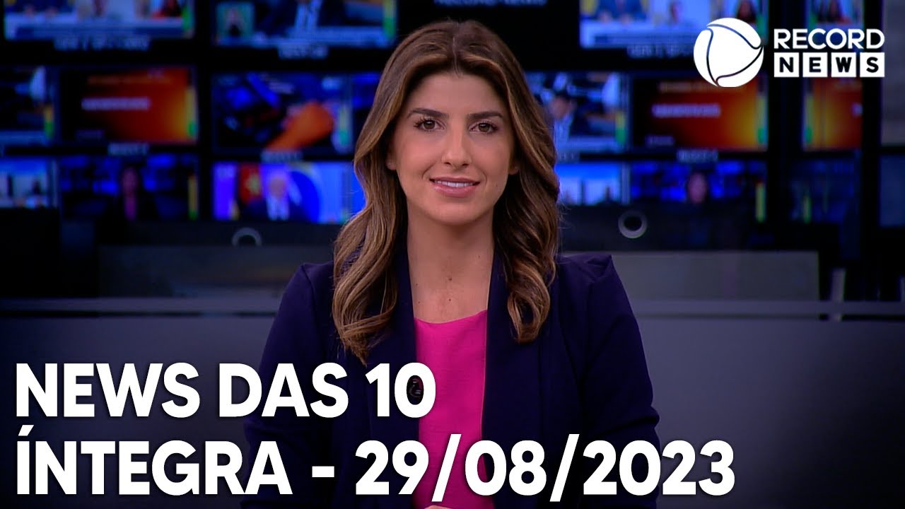 News das 10 – 29/08/2023