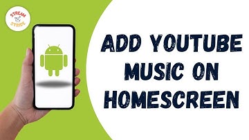 How To Add YouTube Music on Homescreen on Android