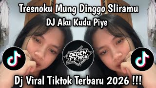 DJ AKU KUDU PIYE NDX AKA || TRESNOKU MUNG DINGHO SLIRAMU SENG TAK SAYANG VIRAL FYP TIKTOK 🔥🔥🔥