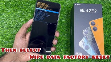 Lava blaze 2 hard reset