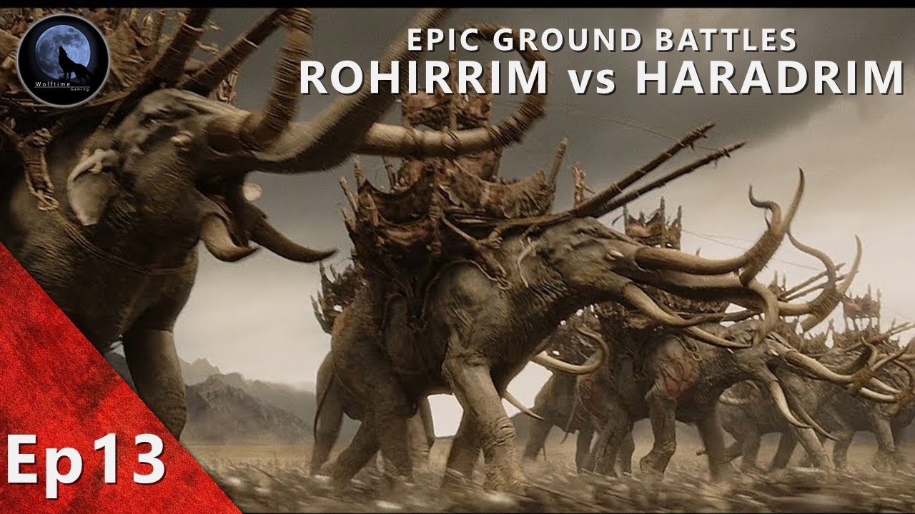 EPIC Ground Battles | Rohan vs Harad, Battle of the Pelennor Fields ...