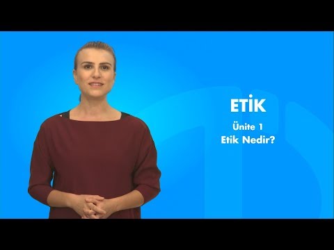 Video: Etik Nedir