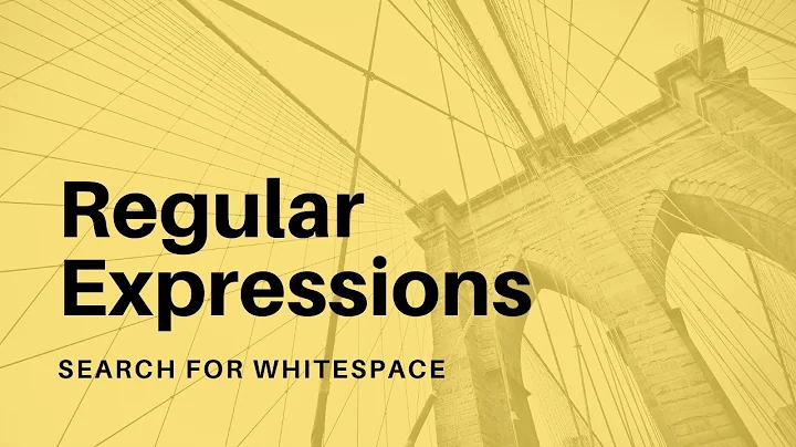 Regular Expressions - 08 - Search for Whitespace and Non Whitespace Characters