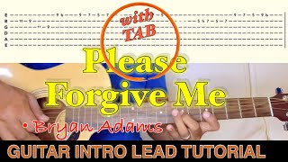 PLEASE FORGIVE ME - Bryan Adams | GUITAR INTRO - LEAD TUTORIAL (with TAB) | Acoustic