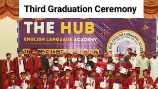 The Hub English Language Academy | 3rd Graduation Ceremony | Short Glimpses Language Course | Hub