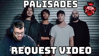 Palisades Better Reaction (REQUEST)