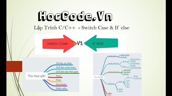 So sánh if else và switch case