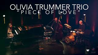 Olivia Trummer Trio - PIECE OF LOVE (Live in Milan)