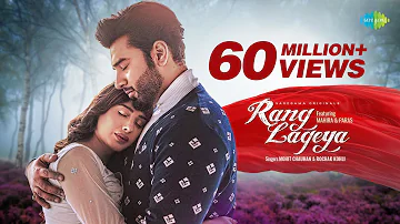 Rang Lageya | Paras Chhabra | Mahira Sharma | Mohit Chauhan | Rochak Kohli | Kumaar | Official Video