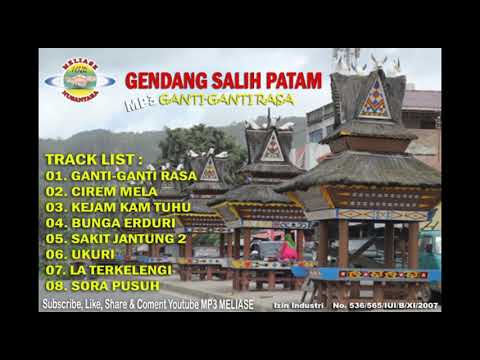 KUMPULAN LAGU GENDANG SALIH PATAM - GANTI GANTI RASA BERSAMA ARTIS KARO