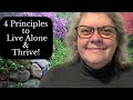 Start doing these 4 things and thrive at living alone