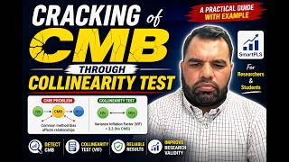 Cracking CMB through Collinearity Test | Full VIF Approach Explained (PLS-SEM)