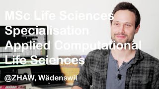 Portrait of a Graduate: MSc Life Sciences, Specialisation Applied Computational Life Sciences