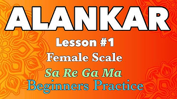 Sa Re Ga Ma Lesson1| Basic Alankar | Female Scale A# | Riyaz For Beginners | Indian Classical Music