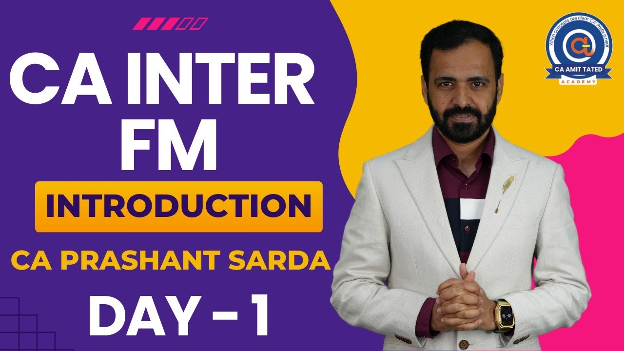 CA INTER FM | DAY - 1| FOR JAN & MAY - 26 | BY CA PRASHANT SARDA - YouTube