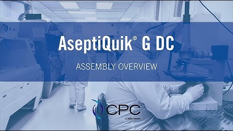 AseptiQuik G DC Series connector Assembly