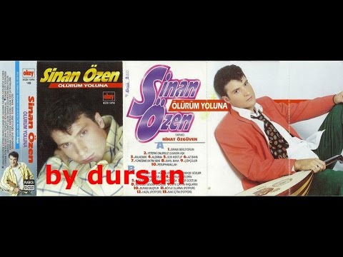 Sinan Özen Yeterki Onursuz Olmasın Aşk  ( Ölürüm Yoluna )