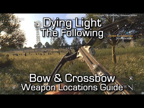 Light The Following - Bow Crossbow Weapon Locations - YouTube