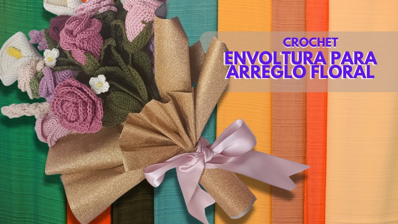 cómo ENVOLVER RAMO de flores TEJIDAS con PAPEL COREANO 