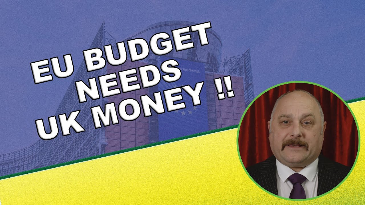 New EU budget includes UK money - despite Brexit! - YouTube
