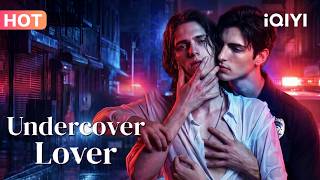【BL DRAMA】🌈The Mob Boss I Hunted for Years Was My Dead First Love! #BL #UndercoverLover