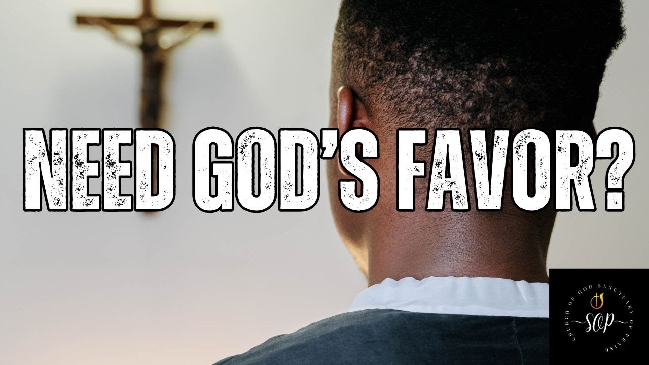 Need God's Favor? Add this to your prayers.