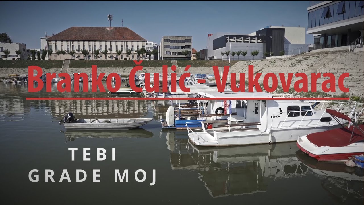 Tebi grade moj - Branko Čulić - Vukovarac