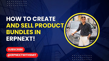 How to Create and Sell Product Bundles in ERPNext!