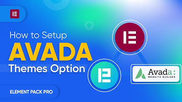 How to Setup Avada Theme Options for Elementor Page Builder