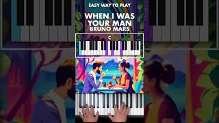 Sing and Play ‘When I Was Your Man’ by Bruno Mars pianocover pianolessons  piano