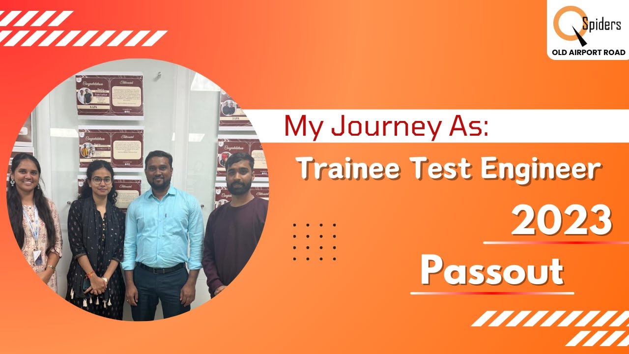 My Placement journey as Trainee Test Engineer from QSpiders Old Airport ...