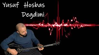 Yusuf Hoşbaş Değdimi #türküdinle #türkülersevdamız #türküdinle #türküler #türküleryoutube