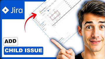 How to create a child issue in Jira (Easiest Way)(2026 Guide)